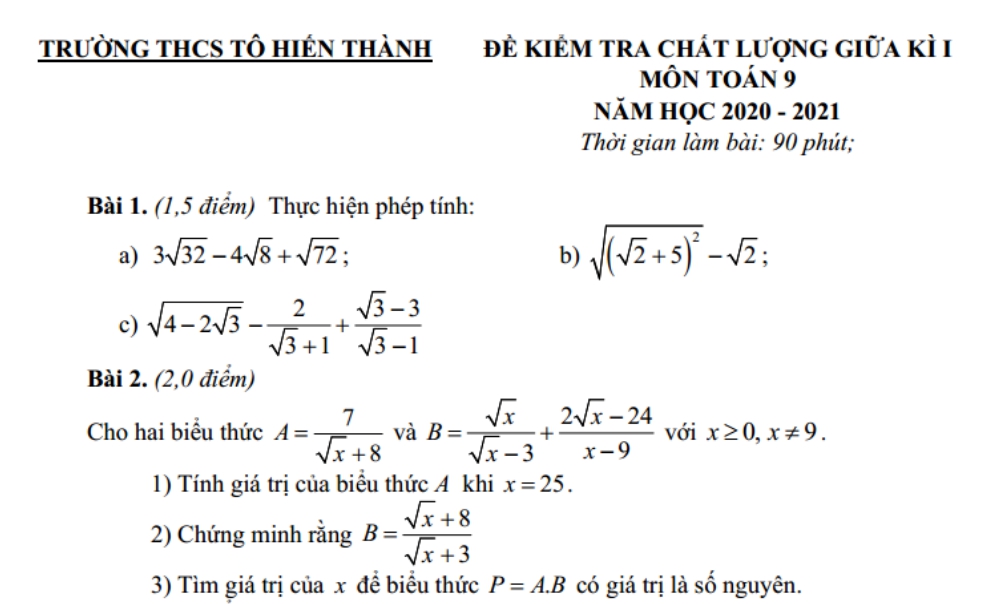 Toán 9. Đề kiểm tra giữa kỳ 1 Trường THCS Tô Hiến Thành - Hà Nội năm học 2020-2021